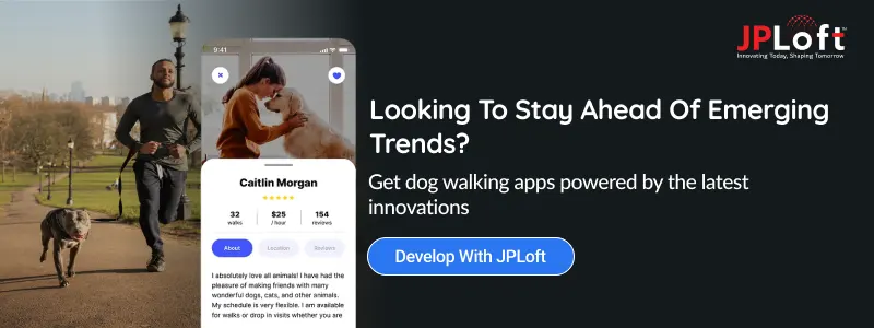 Get dog walking apps powered by the latest innovations